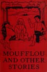 Moufflou, and Other Stories
