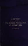 Address Delivered Before the British Association Assembled at Belfast