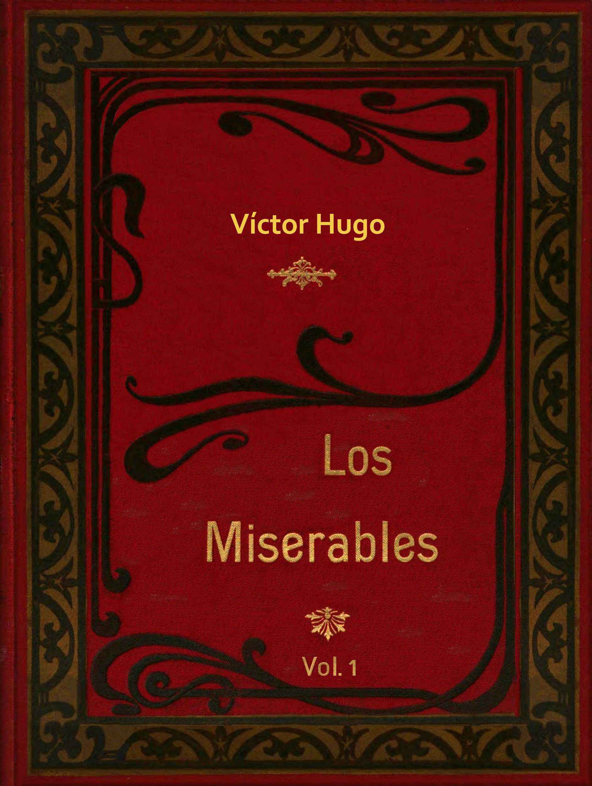 Los Miserables - Tomo 1 (de 2)