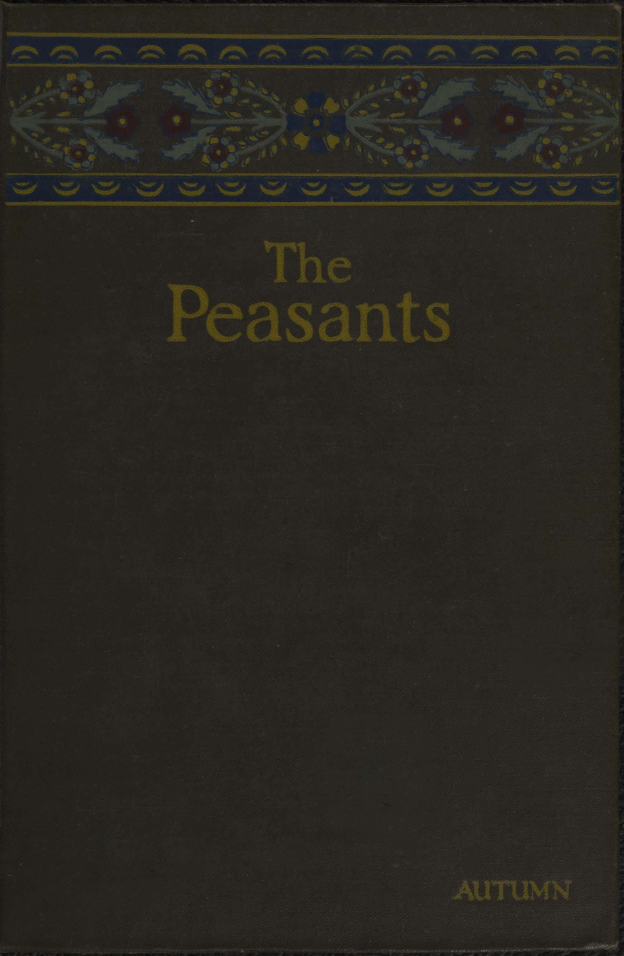 The Peasants, [Vol. 1]: Autumn