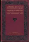 Moeder En Kind: Zwangerschap Bevalling En Verzorging Van Zuigelingen
