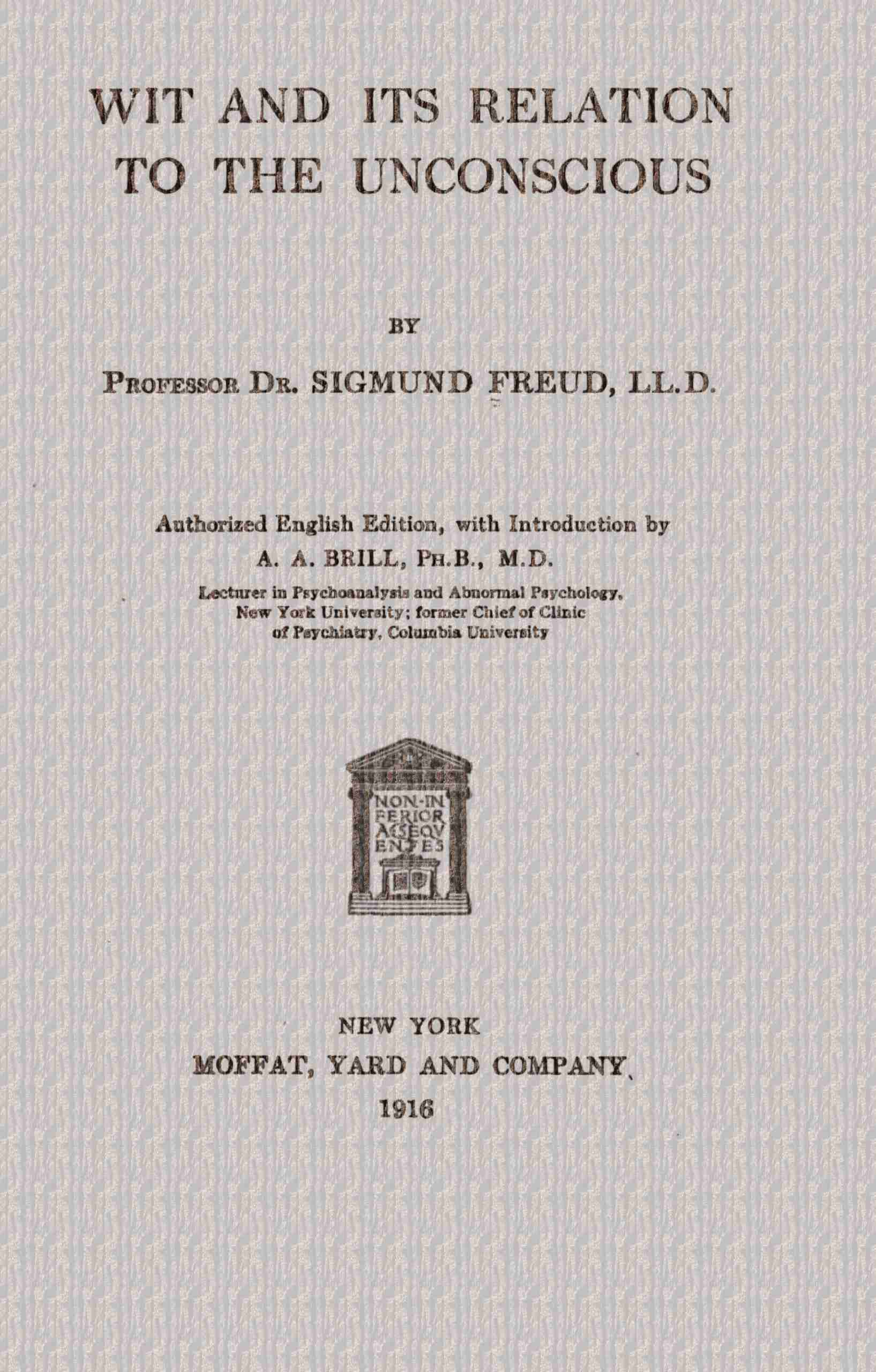 Wit and Its Relation to the Unconscious