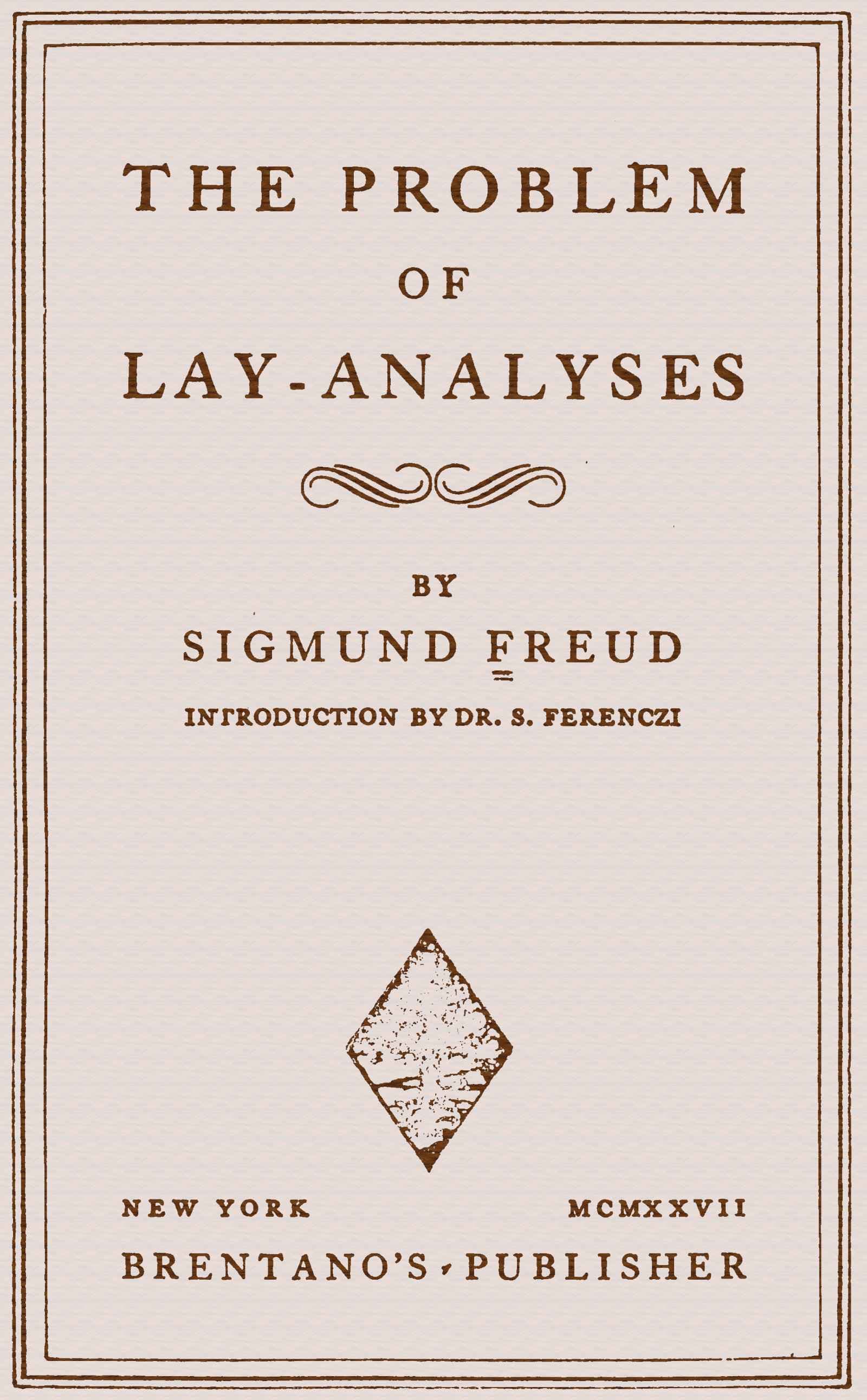 The Problem of Lay-Analyses