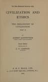 Civilization and Ethics: The Philosophy of Civilization, Part 2