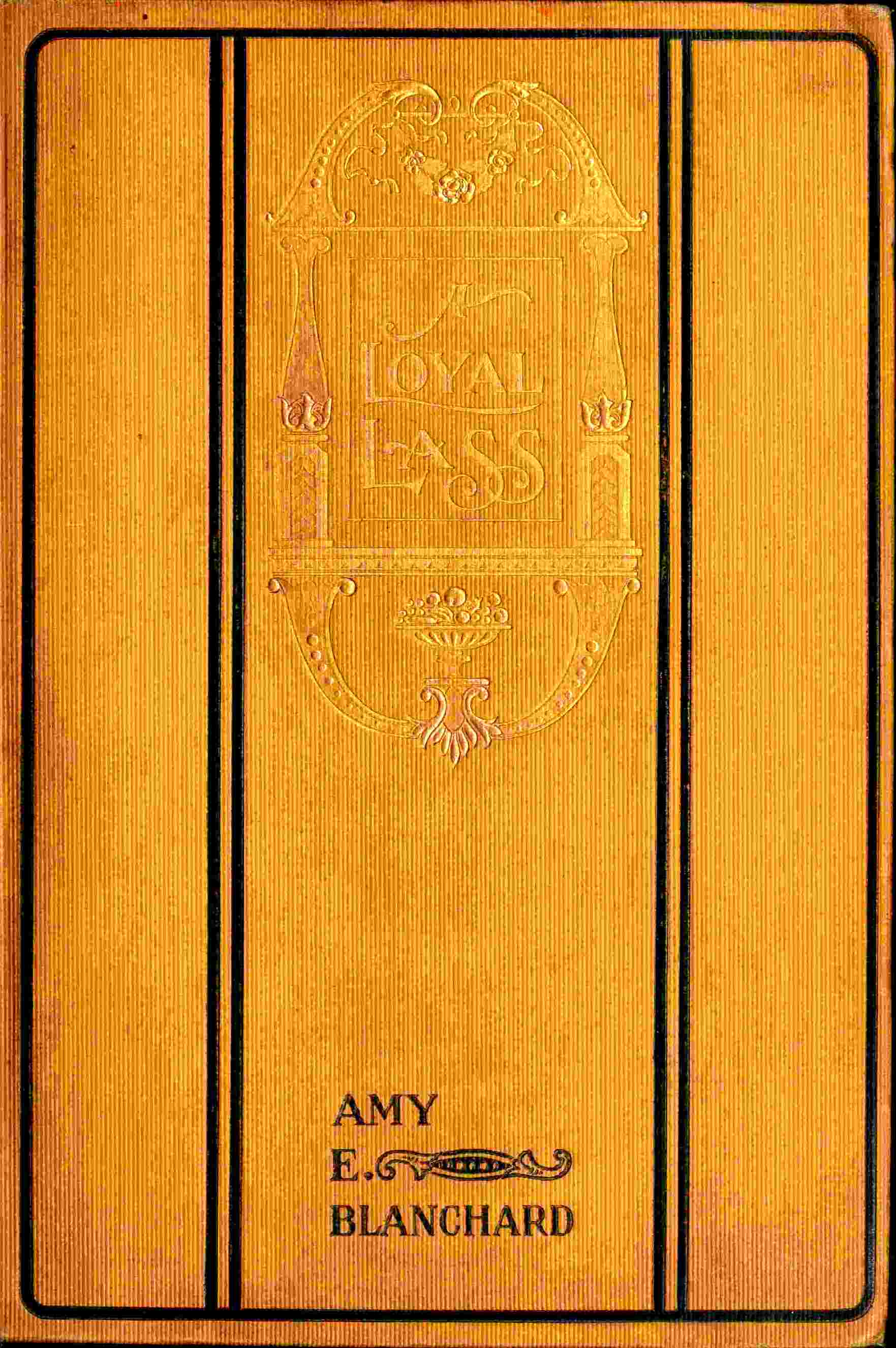 A Loyal Lass: A Story of the Niagara Campaign