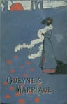Odeyne's Marriage