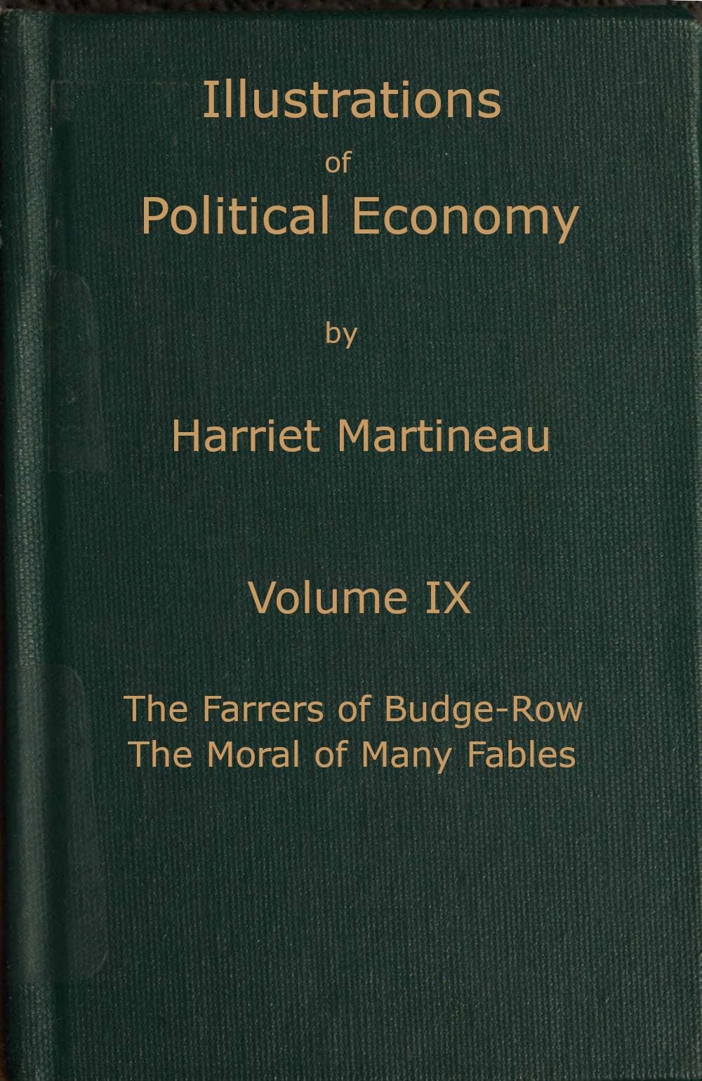 Illustrations of Political Economy, Volume 9 (of 9)