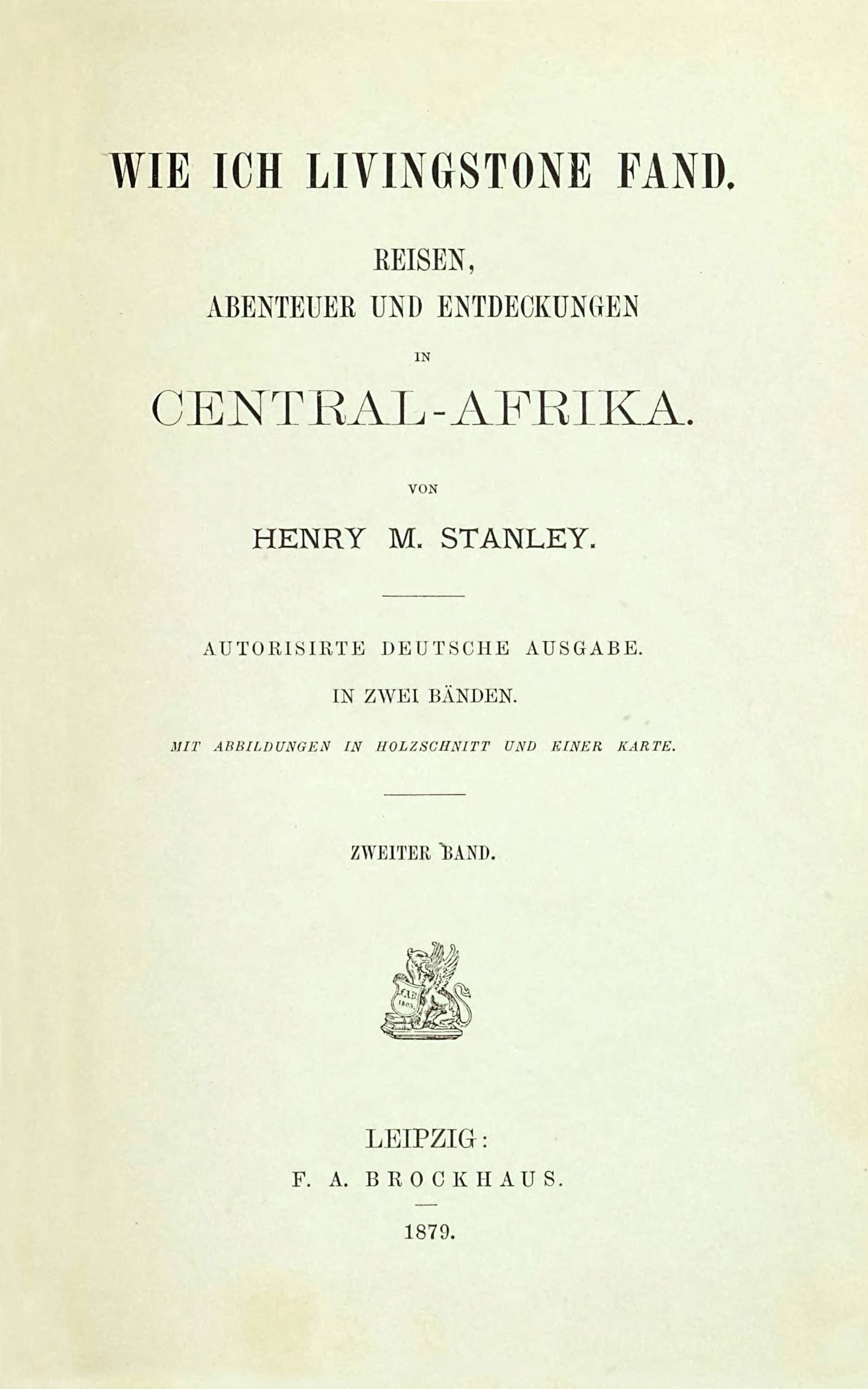 Wie Ich Livingstone Fand; Zweiter Band