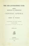Wie Ich Livingstone Fand; Zweiter Band