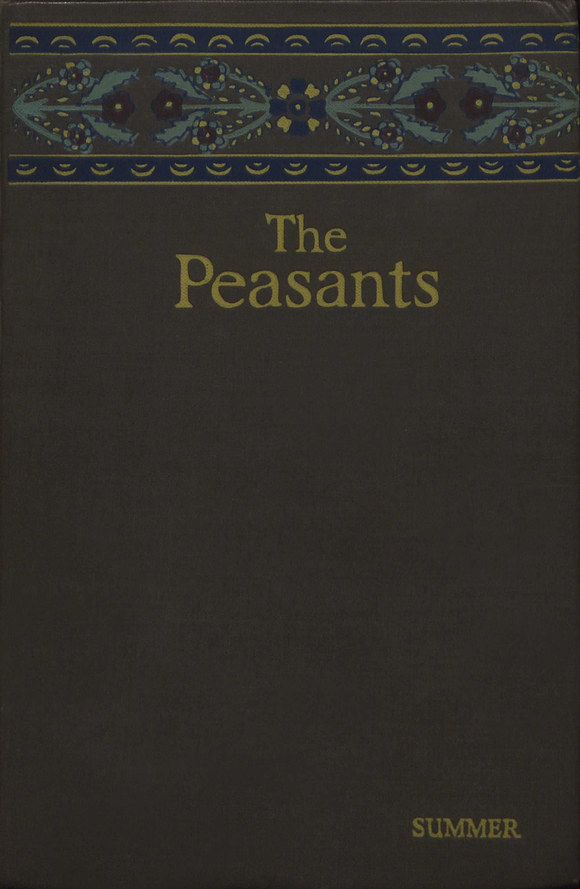 The Peasants, [Vol. 4]: Summer