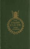 The Fairy Flute