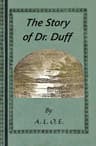 The Story of Dr. Duff