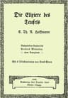 Die Elixiere Des Teufels: Nachgelassene Papiere Des Bruders Medardus, Eines Kapuziners