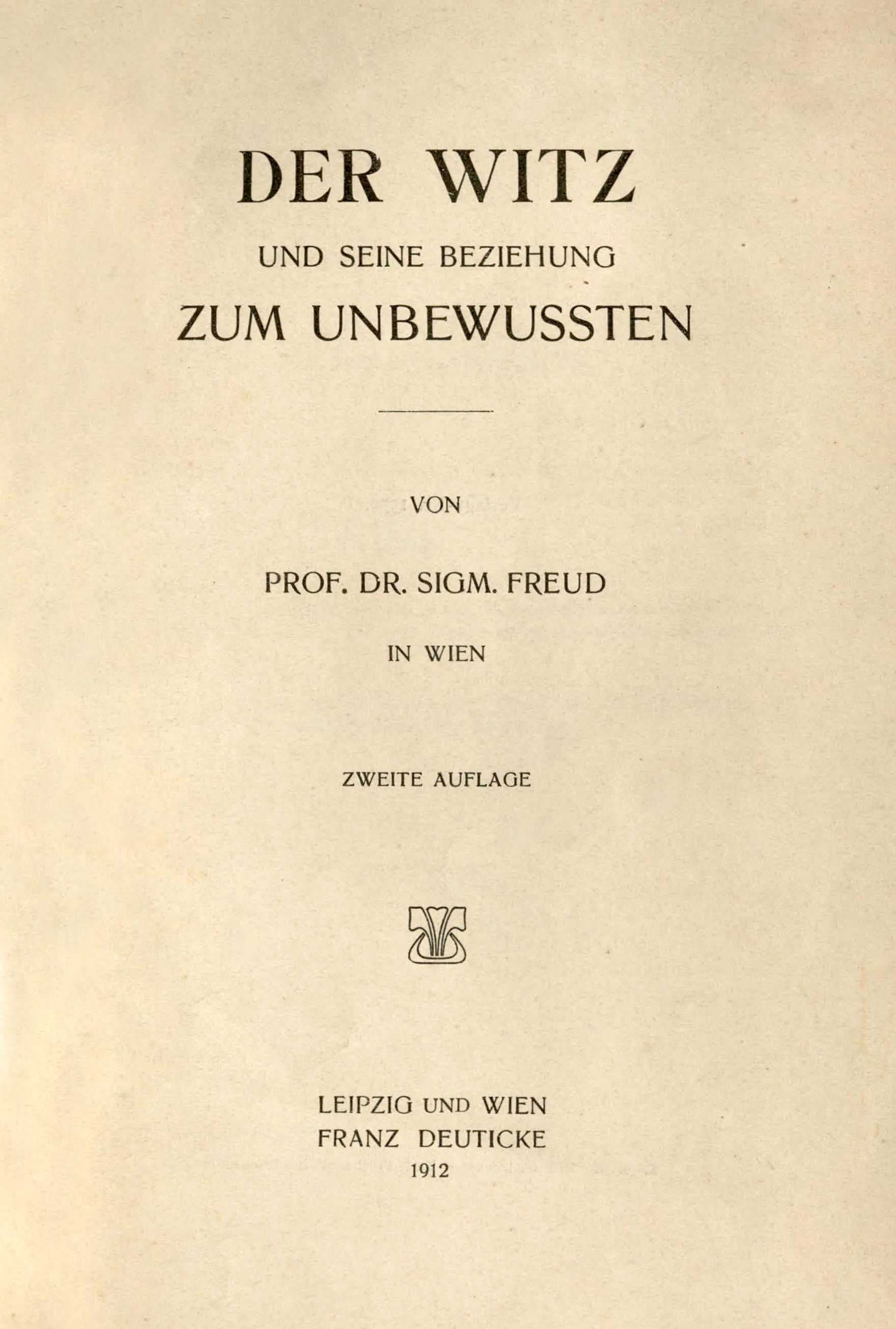 Der Witz Und Seine Beziehung Zum Unbewußten