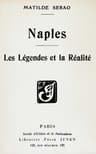 Naples: Les Légendes Et La Réalité