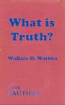 What Is Truth?
