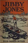 Jibby Jones: A Story of Mississippi River Adventure for Boys