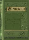 Winifred: Or, an English Maiden in the Seventeenth Century