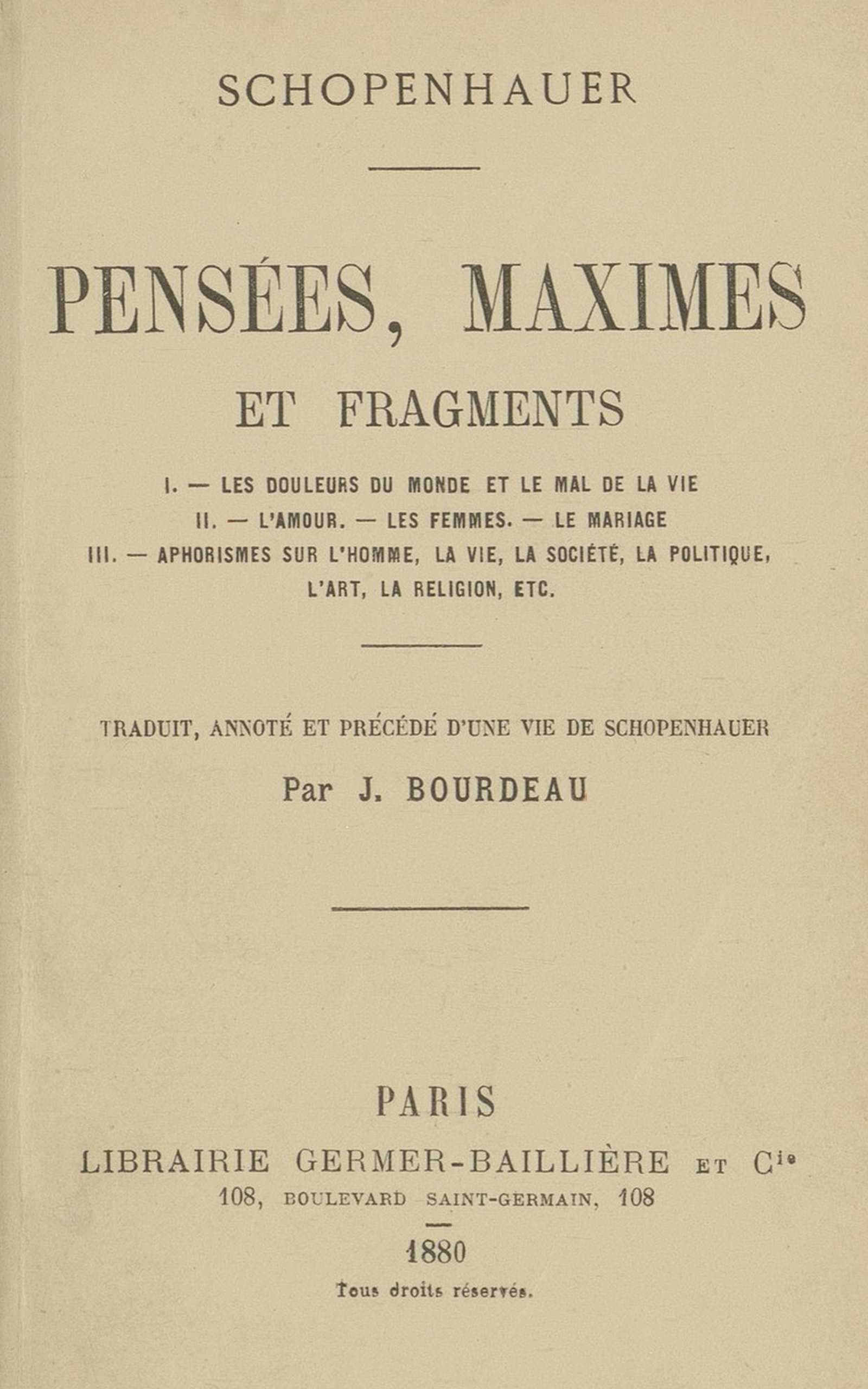 Pensées, Maximes Et Fragments