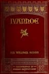 Ivanhoe: A Romance
