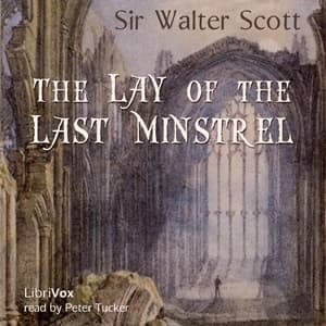 Lay of the Last Minstrel