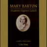 Mary Barton: A Tale of Manchester Life (Version 2)