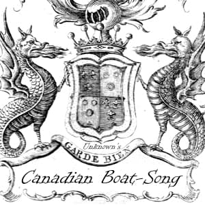 Canadian Boat-Song