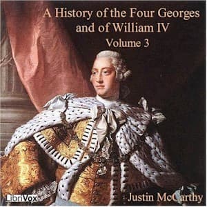 History of the Four Georges, and of William IV, Volume 3