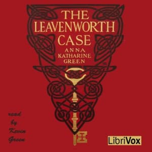 Leavenworth Case (Version 2)