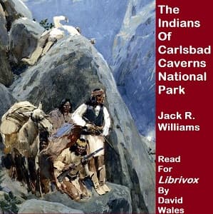 Indians Of Carlsbad Caverns National Park