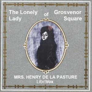 Lonely Lady of Grosvenor Square