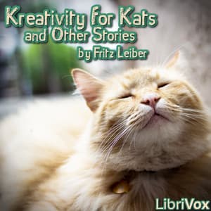 Kreativity for Kats & Other Stories