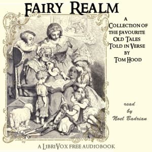 Fairy Realm: A Collection Of The Favourite Old Tales Told in Verse