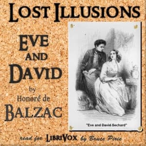 Lost Illusions: Ève and David