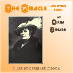 Miracle, and Other Poems