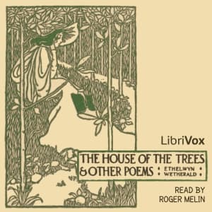 House of the Trees and Other Poems