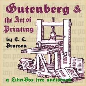 Gutenberg and the Art of Printing