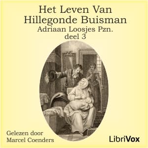 Leven van Hillegonda Buisman - deel 3