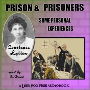 Prison & Prisoners: Some Personal Experiences