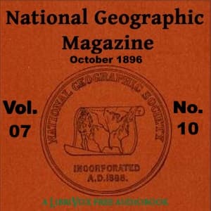 National Geographic Magazine Vol. 07 - 10. October 1896