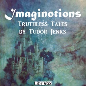 Imaginotions - Truthless Tales