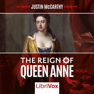 Reign of Queen Anne, Volume II