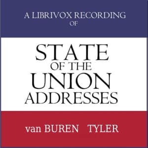 State of the Union Addresses by United States Presidents (1837 - 1844)