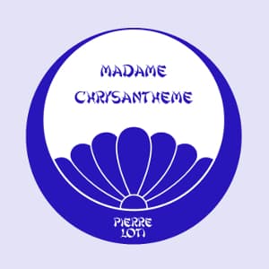 Madame Chrysantheme