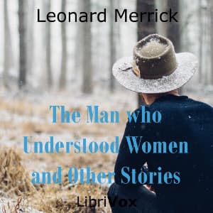 Man who Understood Women, and Other Stories