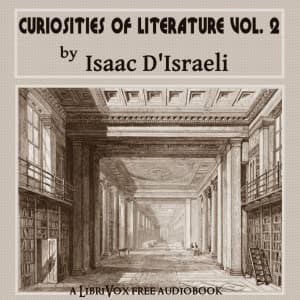 Curiosities of Literature, Vol. 2