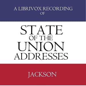 State of the Union Addresses by United States Presidents (1829 - 1836)