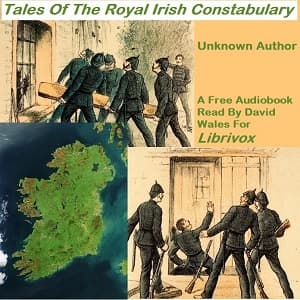 Tales Of The Royal Irish Constabulary
