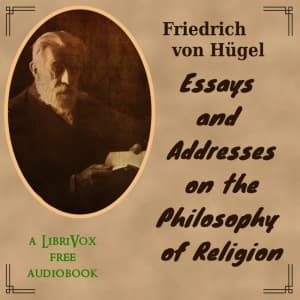 Essays and Addresses on the Philosophy of Religion