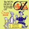 Wonderful Wizard of Oz (version 6) (Dramatic Reading)